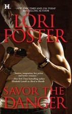 Savor the Danger by Foster