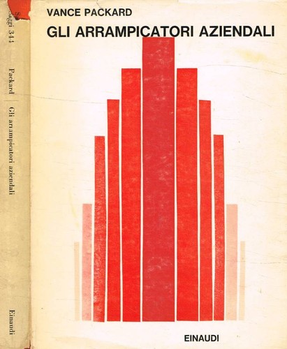 Gli arrampicatori aziendali - .,