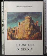 IL CASTELLO DI NEROLA