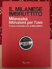 IL MILANESE IMBRUTTITO
