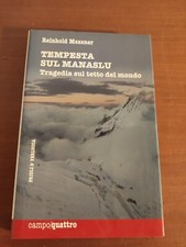 Tempesta sul Manaslu 	Messner Reinhold	Priuli & Verlucca	2011