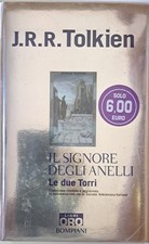 Le due torri. Il Signore degli