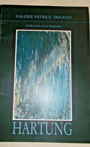 Hartung galerie trigano 1989 - galerie,