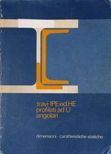 Travi IPE ed HE profilati ad U angolari. Dimensioni, caratteristiche statiche