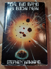 STEPHEN HAWKING - DAL BIG BANG