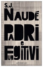 Padri e fuggitivi [Paperback]