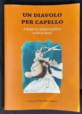 OSVALDO SABATO Un diavolo per