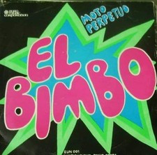 Moto Perpetuo - El Bimbo The