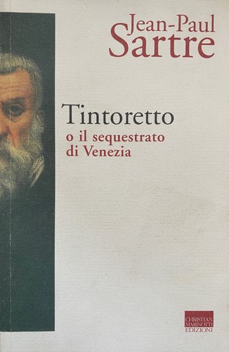 Jean paul sartre tintoretto - sartre,,