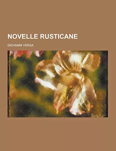 Novelle rusticane italian - rusticane, (italian