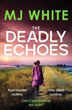 The Deadly Echoes (A Cora Lael