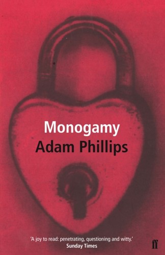 Monogamy adam phillips - by,