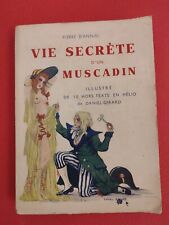 VIE SECRÈTE D’UN MUSCADIN