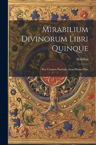 Presbyter mirabilium - -,