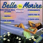 Artisti Vari - Belle Da Morire