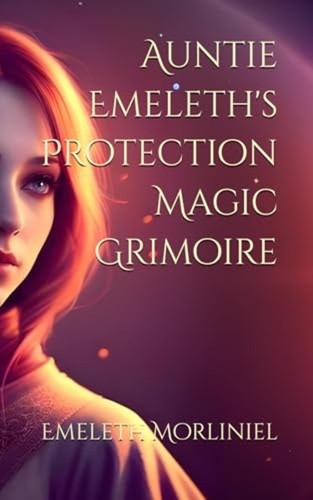 Auntie emeleth protection - auntie, emeleth's