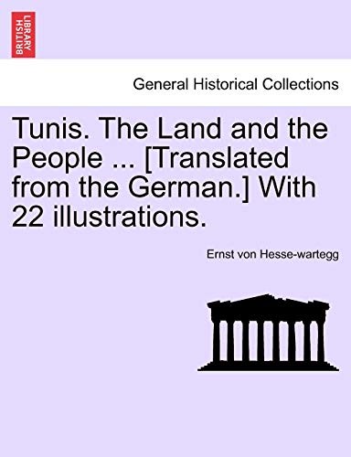 Tunis the land and - tunis.,