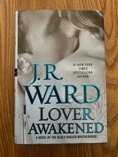 VERY GOOD Lover Awakened by J. R. Ward (2013, Hardcover)