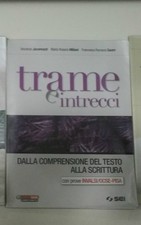 Jacomuzzi-Miliani-Sauro-Trame e Intrecci - Dalla Comprensione alla Scrittura SEI