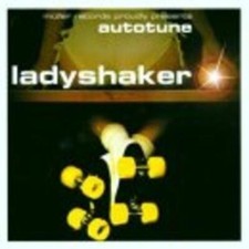 Autotune - Ladyshaker CD