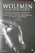 Wolfmen. Storie di Lupi Mannari - AA.VV. - Newton Compton 2010