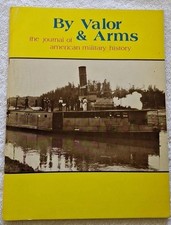 By Valor and Arms. Vol 2, No