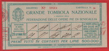 BIGLIETTO TOMBOLA LOTTERIA FEDERAZIONE OPERE PIE DI SENIGALLIA 29 SETTEMBRE 1932