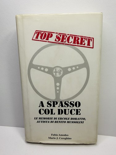 Spasso col duce memorie di - spasso,