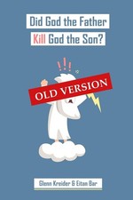Did God the Father Really Kill