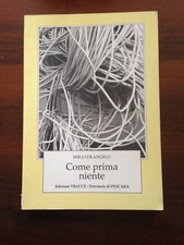 Come prima niente di Mira
