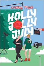 Holly Jolly July Lindsay Maple
