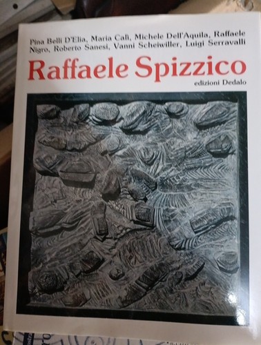Raffaele spizzico pina belli - spizzico,