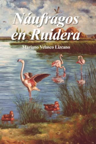 Naufragos en ruidera - naufragos,