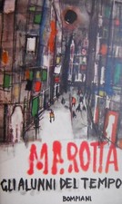 MAROTTA  GLI ALUNNI DEL TEMPO