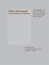 Hitler, Mein Kampf: Eine kritische Edition Adolf Hitler