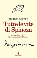 Tutte le vite di Spinoza -