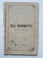 GLI UGONOTTI G. Meyerbeer