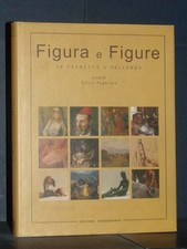 Silvia Pegoraro - Figura e Figure (da Favretto a Pellanda) - Galleria d'Arte ...
