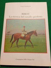RIBOT- La Ricerca Del Cavallo
