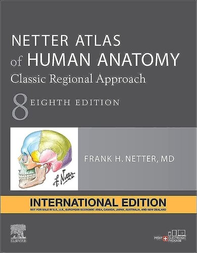 Netter atlas human anatomy - netter,