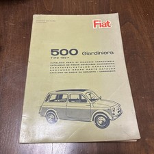 Fiat 500 Giardiniera Prima Edizione Catalogo Ricambi 1965