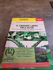 IL GRANDE LIBRO DELL'ALOE DI ALESSANDRO BASSETTI E STEFANO SALA