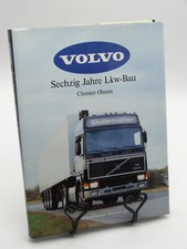 Volvo. Sechzig Jahre Lkw-Bau