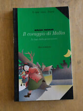 IL CORAGGIO DI MALKA in fuga dalla persecuzione - MIRJAM PRESSLER - ARCHIMEDE