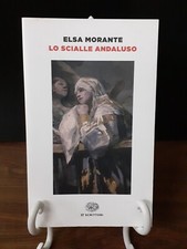 MORANTE - LO SCIALLE ANDALUSO [ EINAUDI ]