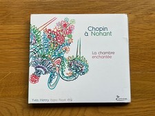 Yves Henry (Pleyel Piano 1839) Chopin a Nohant-la Chambre Enchantée CD