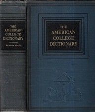 The american college dictionary. . Clarence L. Barnhart. 1948. IIED.