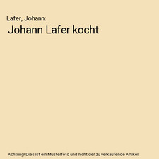 Johann Lafer kocht, Lafer