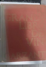 IL GRANDE LIBRO DEI VINI - Garzanti 1° Edizione 1970