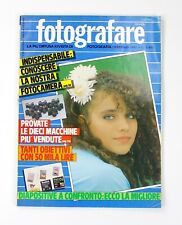 Fotografare Rivista di Fotografia Fotografare n. 2 Anno XVI Febbraio 1987